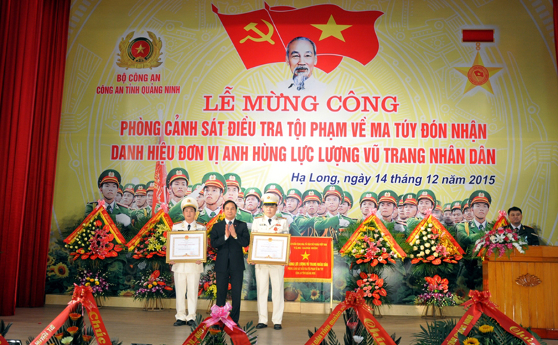 Quảng Ninh Mừng công đón danh hiệu Anh hùng cho Phòng CSĐT tội phạm về ma tuý