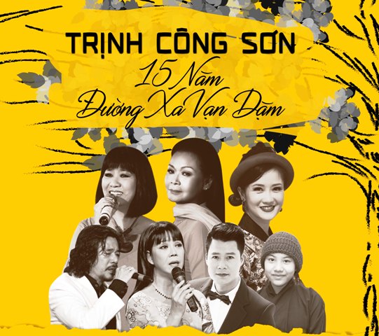 Đêm nhạc tưởng nhớ 15 năm ngày mất Trịnh Công Sơn