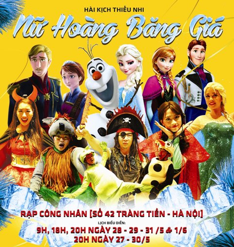 Hài kịch “Nữ hoàng băng giá” dành cho thiếu nhi nhân ngày 1 6