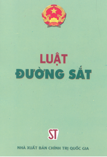 Luật Đường sắt sửa đổi hướng tới mục tiêu phát triển GTVT đường sắt theo cơ chế thị trường