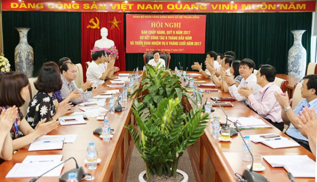 Hội nghị Ban chấp hành Đảng bộ Ngân hàng chính sách xã hội Trung ương Quý II 2017