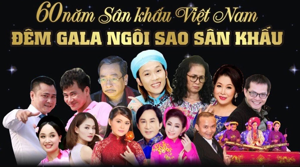Nhiều nghệ sĩ nổi tiếng biểu diễn trong đêm Gala kỷ niệm 60 năm sân khấu Việt Nam