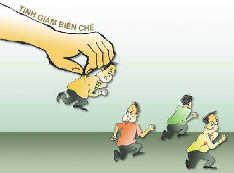 Tinh giản biên chế - Việc không thể không làm