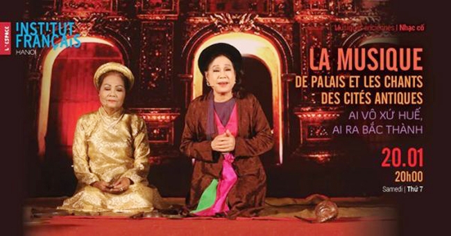 Đêm nhạc cổ Ai vô xứ Huế, ai ra Bắc thành