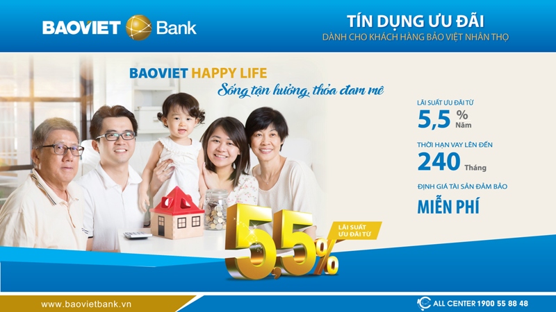 BAOVIET LIFE Ưu đãi lãi suất cho vay chỉ từ 5,5 năm
