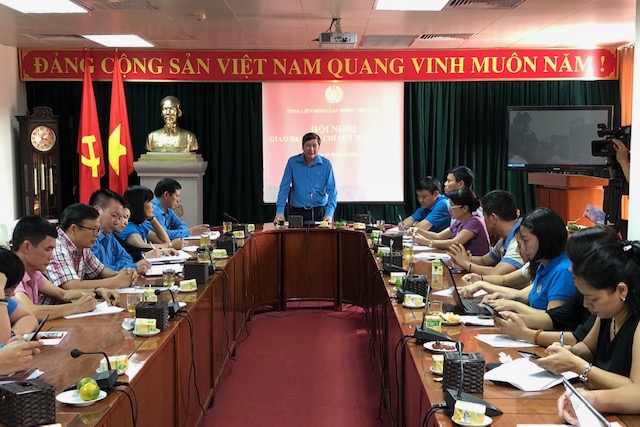Quán triệt, triển khai Nghị quyết Đại hội XII Công đoàn Việt Nam ngay trong tháng 11
