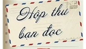 Hộp thư bạn đọc