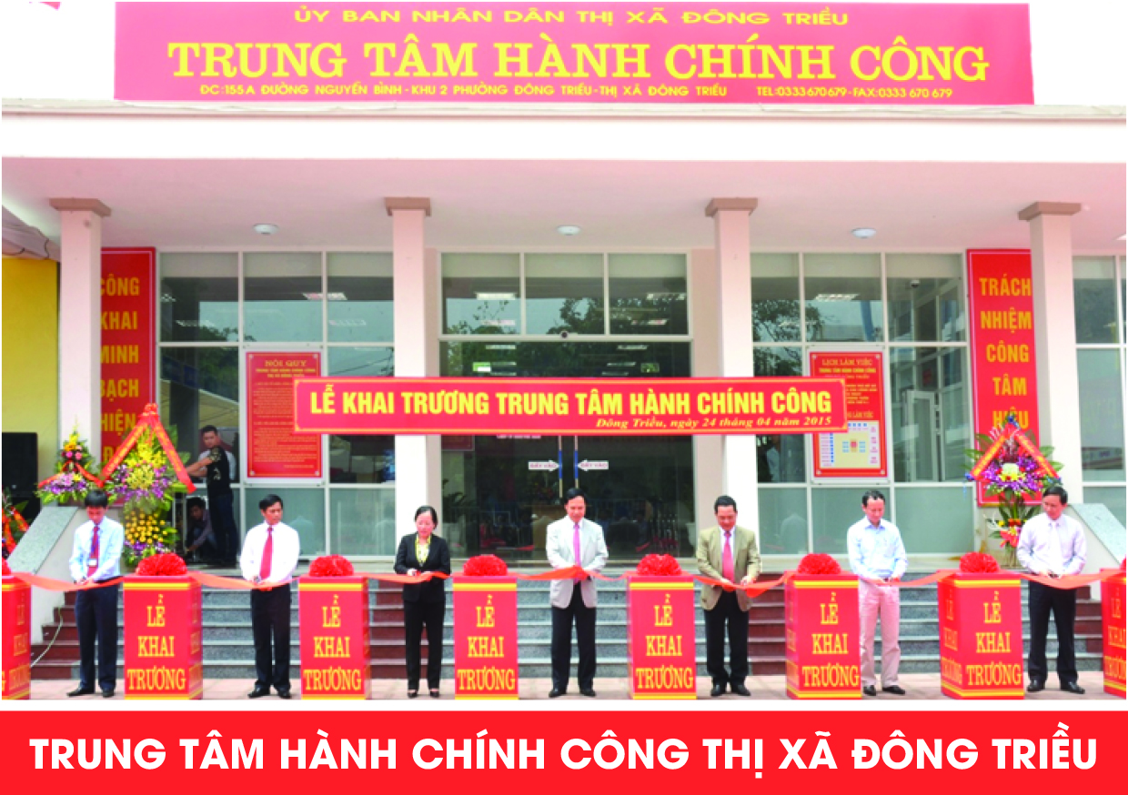 Trung tâm Hành chính công thị xã Đông Triều - Gần dân để nâng cao chất lượng phục vụ