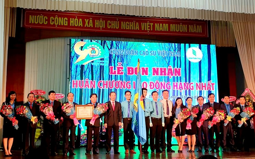 Công đoàn Cao su Việt Nam đón nhận Huân chương Lao động hạng Nhất