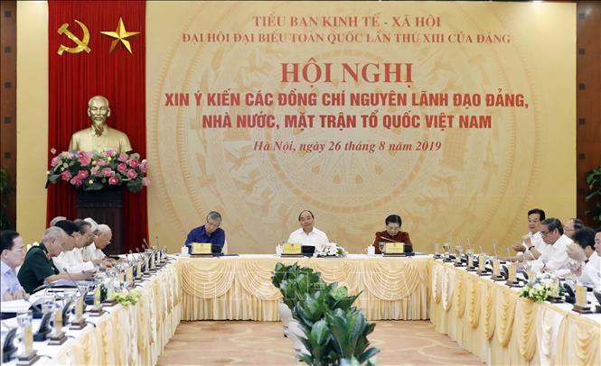 Tiểu ban Kinh tế - Xã hội xin ý kiến các đồng chí nguyên lãnh đạo Đảng, Nhà nước