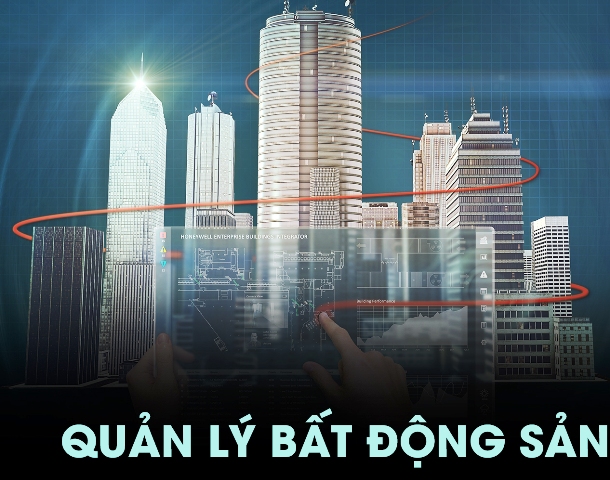 Quản lý bất động sản và gia tăng giá trị của sản phẩm