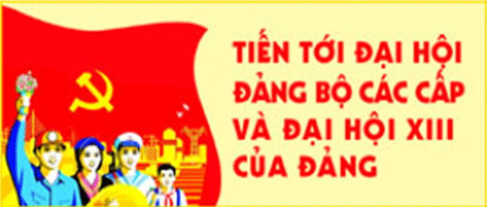 Thời gian tiến hành đại hội đảng bộ các cấp và việc sắp xếp, bố trí cán bộ sau đại hội