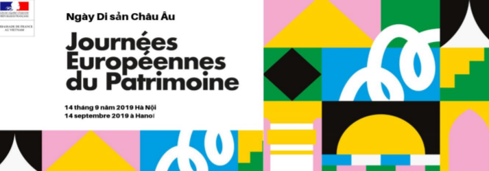 Bientôt la Journée européenne du Patrimoine à Hanoï