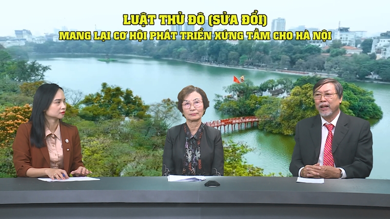Luật Thủ đô sửa đổi  Tạo cơ chế vượt trội, đột phá để giải quyết các bất cập