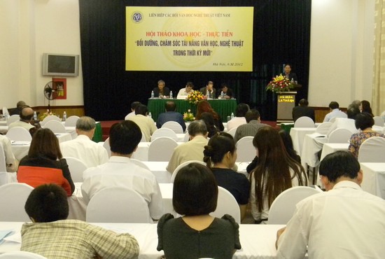 Hội thảo khoa học - thực tiễn Bồi dưỡng, chăm sóc tài năng văn học nghệ thuật trong thời kỳ mới