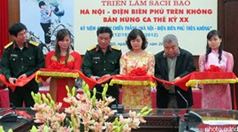 Exhibition recalls ‘Dien Bien Phu in the air’ battle