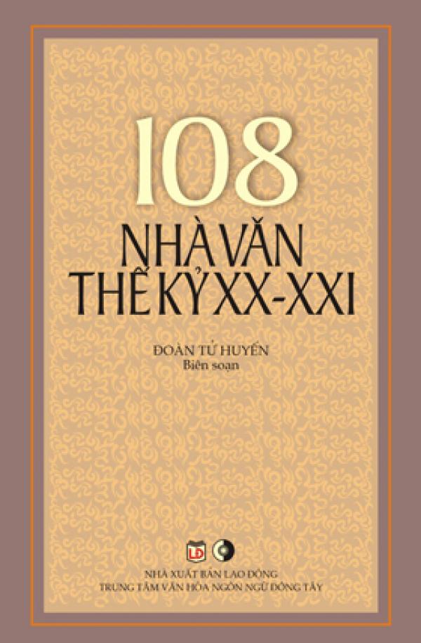 “108 nhà văn thế kỷ XX- XXI”