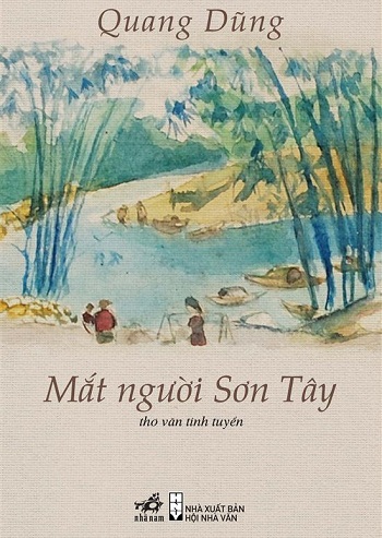 Toa đàm thơ Quang Dũng và “Mắt người Sơn Tây”