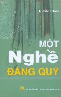 Cuốn sách của một nhà báo tài năng trọn đời vì cách mạng