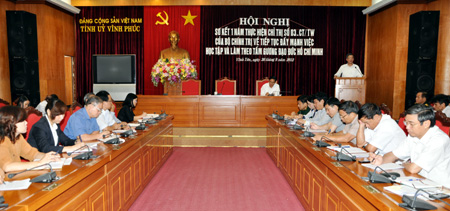Tỉnh ủy Vĩnh Phúc tổ chức sơ kết 1 năm học tập và làm theo tấm gương đạo đức Hồ Chí Minh