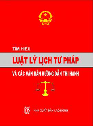 Triển khai thực hiện Chiến lược phát triển Lý lịch tư pháp đến năm 2020, tầm nhìn 2030 trên địa bàn tỉnh Vĩnh Phúc