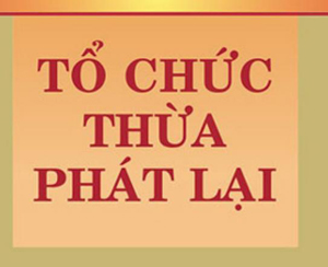 Triển khai thực hiện Đề án thí điểm chế định Thừa phát lại giai đoạn 2013 - 2015