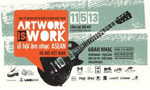 Artwork is work ASEAN music festival”