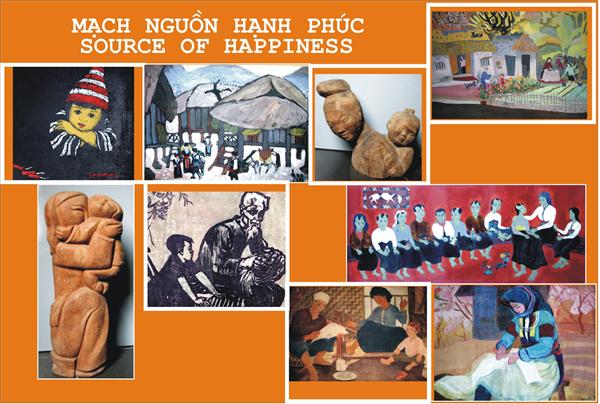 Triển lãm “Mạch nguồn hạnh phúc”