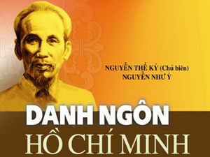 Book on President Ho Chi Minh’s famous sayings published