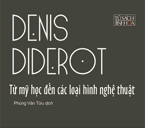 “Denis Diderot - Từ mỹ học đến các loại hình nghệ thuật”