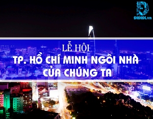 La fête Ho Chi Minh-Ville - Notre maison saura lieu du 10 au 12 septembre