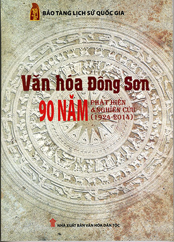 Publication du livre La culture de Dong Son – 90 ans de recherche