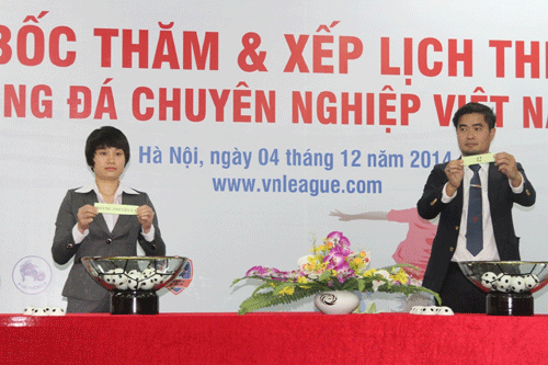 Tiến hành bốc thăm, xếp lịch thi đấu các giải bóng đá chuyên nghiệp 2015