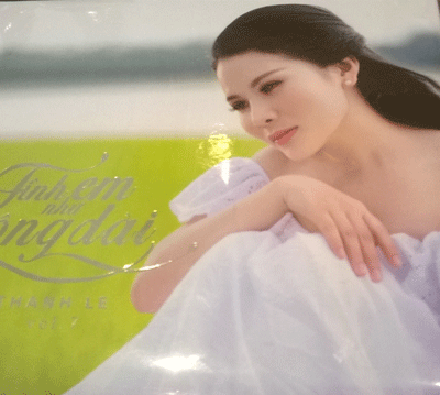 Thành Lê và CD Vol 7 “Tình em như sông dài”