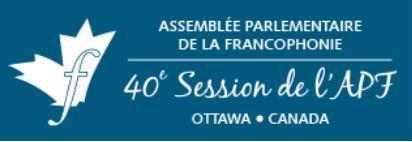 40e Session de l’Assemblée parlementaire de la Francophonie