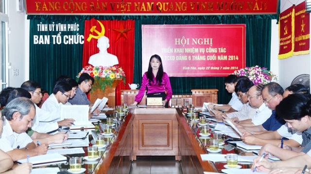 Vĩnh Phúc Tập trung làm tốt công tác tổ chức xây dựng Đảng 6 tháng cuối năm 2014