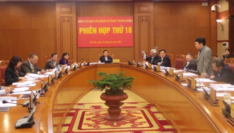 Phiên họp thứ 18 Ban Chỉ đạo cải cách tư pháp Trung ương