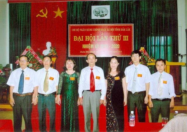 Đại hội Chi bộ NHCSXH tỉnh Đăk Lăk lần thứ III nhiệm kỳ 2015-2020