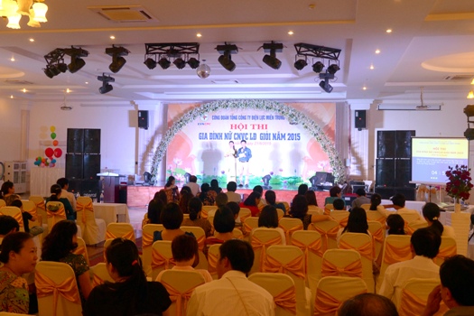 Công đoàn Tổng công ty Điện lực miền Trung tổ chức Hội thi Gia đình Nữ CNVC lao động EVNCPC giỏi năm 2015