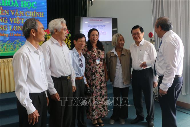 Hội thảo khoa học “Đồng chí Nguyễn Văn Chính với cách mạng Việt Nam và quê hương Long An”