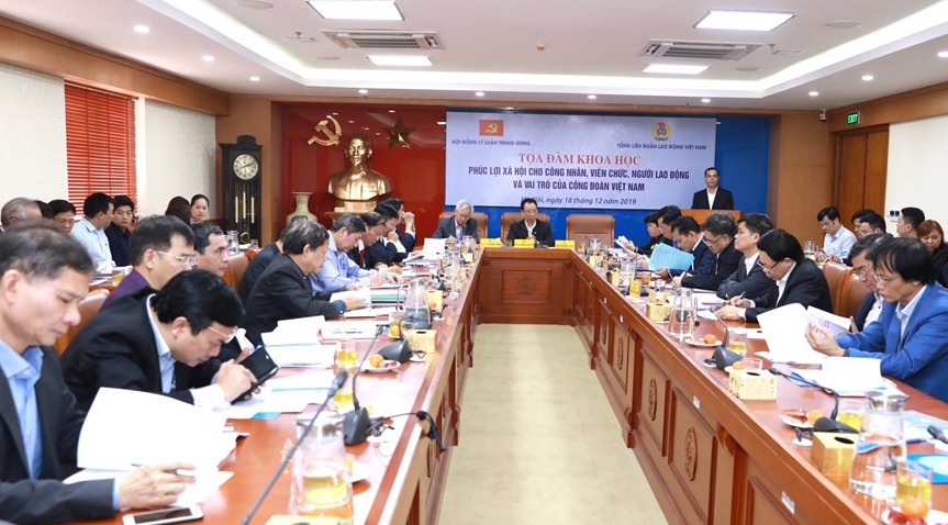 “Phúc lợi xã hội cho công nhân, viên chức, người lao động và vai trò của Công đoàn Việt Nam