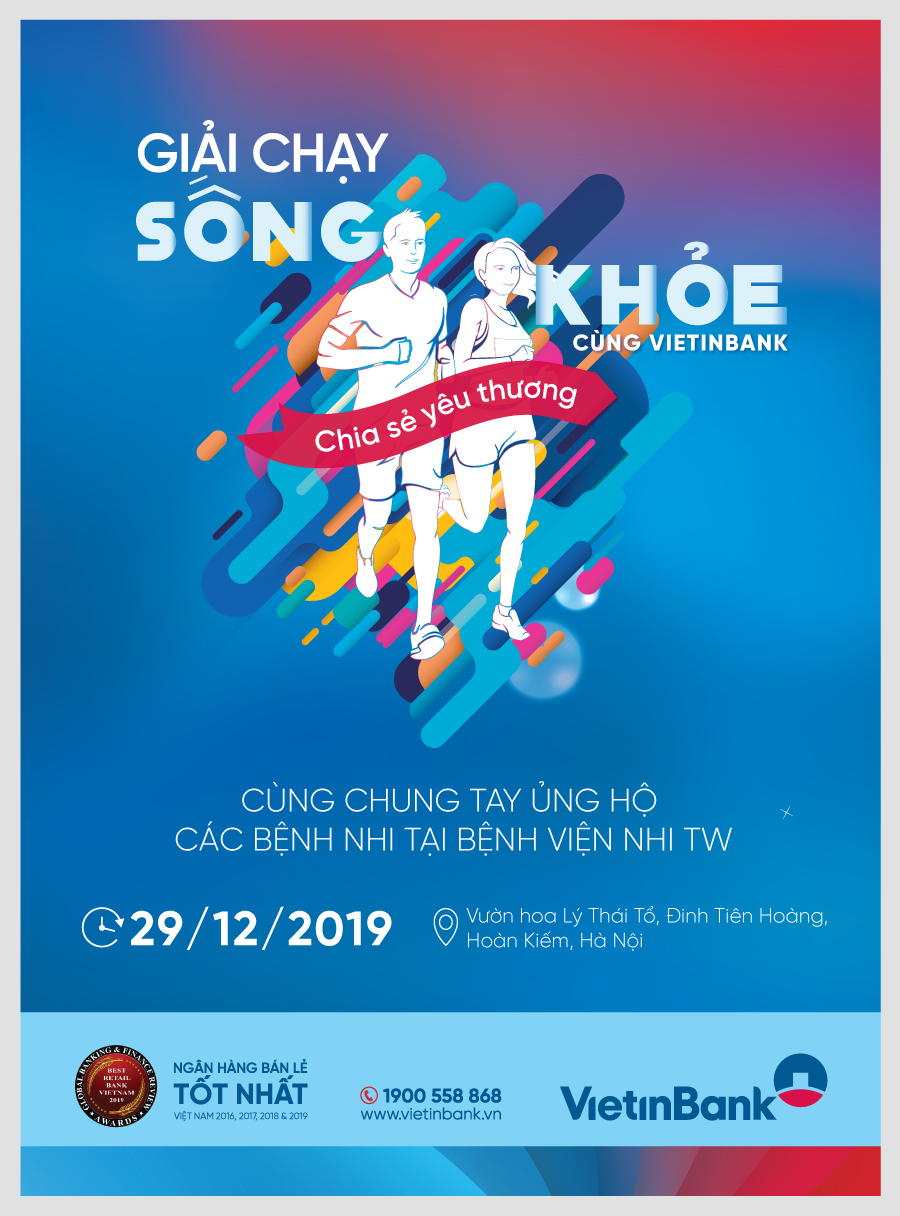 Giải chạy “Sống khỏe cùng VietinBank” – Chung tay giúp đỡ các bệnh nhi có hoàn cảnh khó khăn
