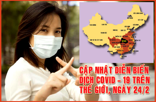 Infographic Cập nhật diễn biến dịch Covid -19 trên thế giới ngày 24 2