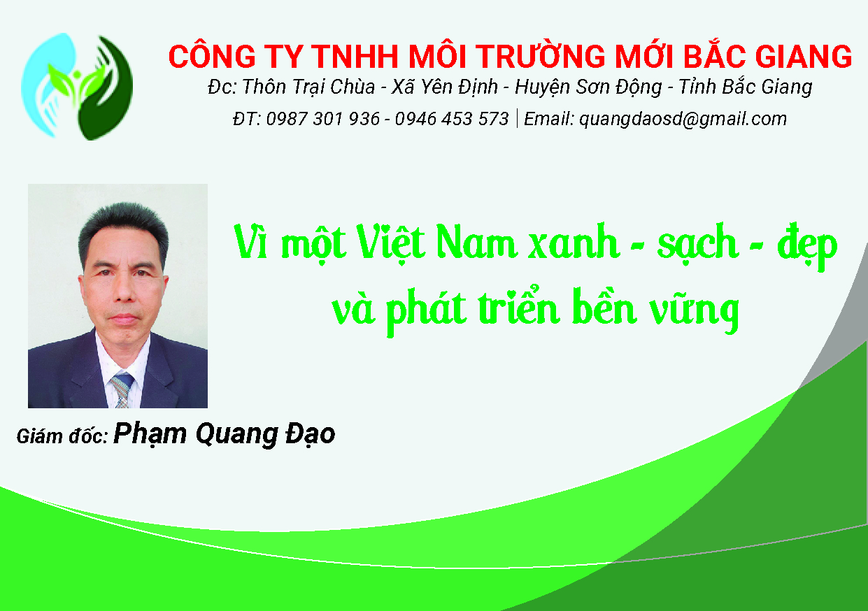 Công ty TNHH Môi trường mới Bắc Giang Vì một Việt Nam xanh – sạch – đẹp và phát triển bền vững