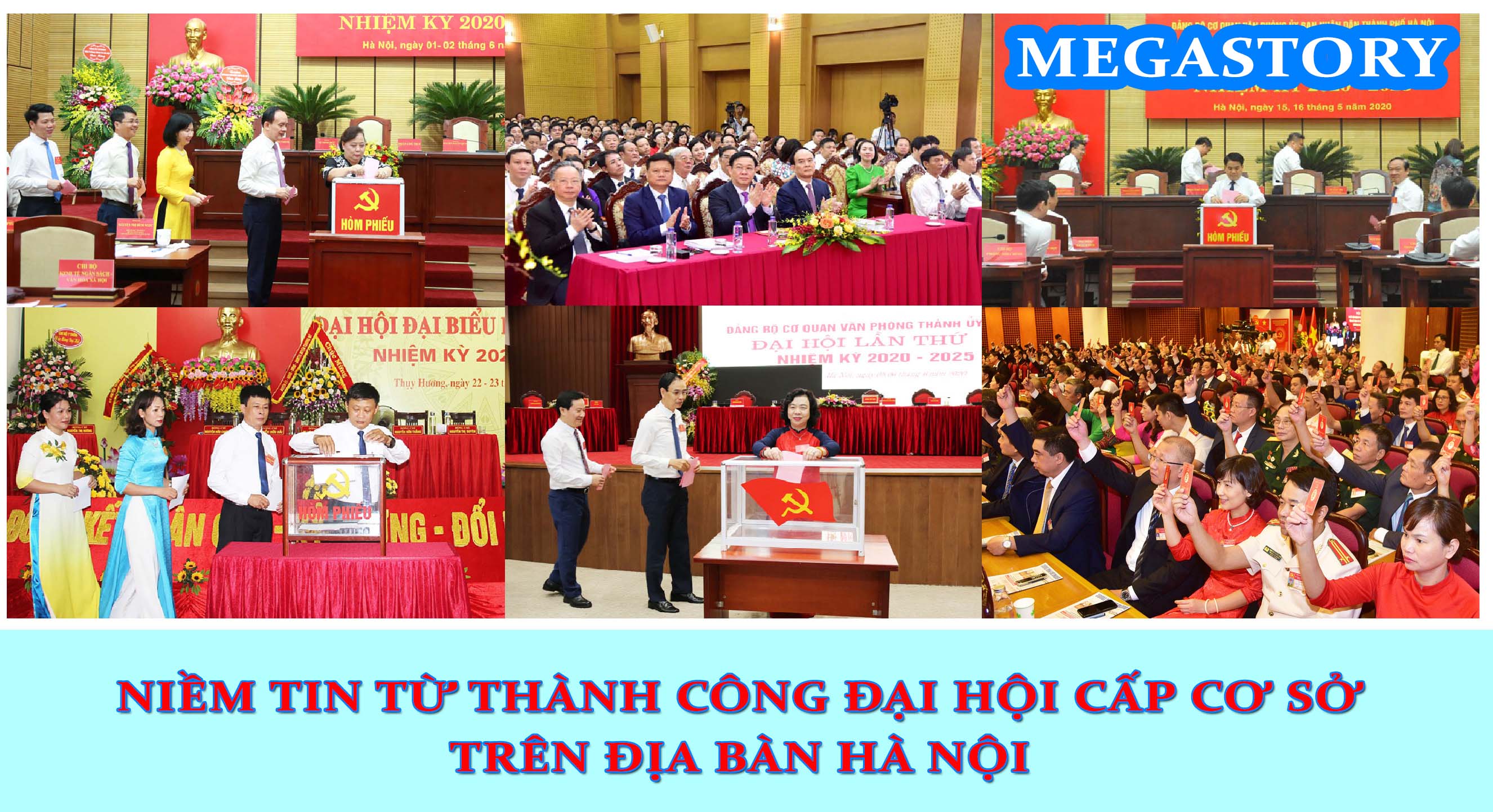 [Mega Story] Niềm tin từ thành công Đại hội cấp cơ sở trên địa bàn Hà Nội