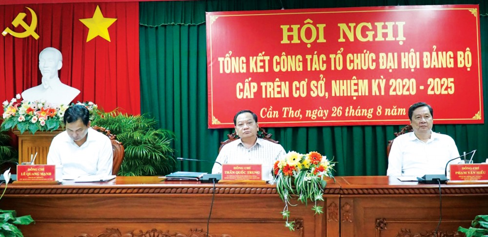 Cần Thơ tập trung chuẩn bị chu đáo Đại hội Đảng bộ thành phố lần thứ XIV