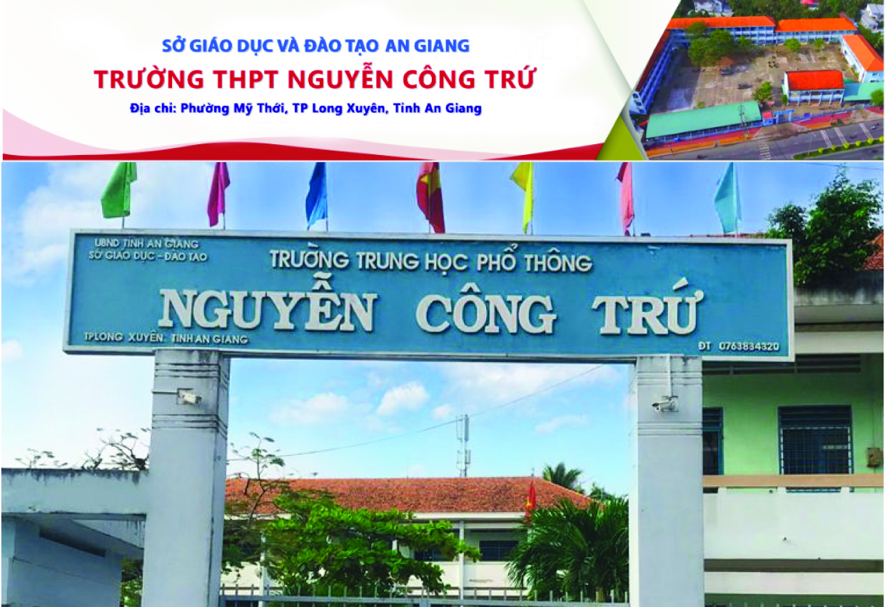 Trường THPT Nguyễn Công Trứ 29 năm “một chặng đường xây dựng và phát triển”