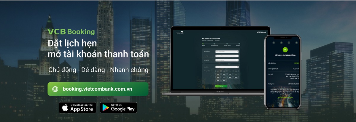 Vietcombank triển khai thí điểm đặt lịch hẹn mở tài khoản thanh toán trên kênh trực tuyến
