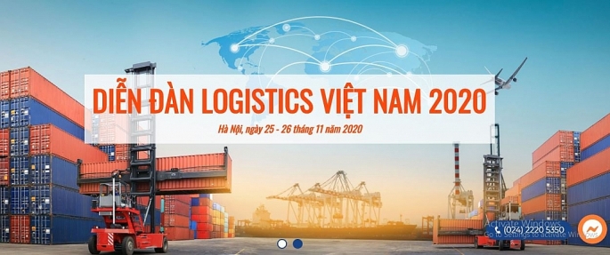 Diễn đàn Logistics Việt Nam 2020 Nâng cao năng lực cạnh tranh trong bối cảnh hội nhập kinh tế quốc tế​​​​​​​