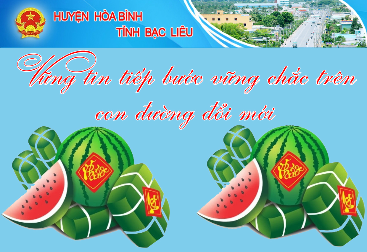 Hòa Bình Bạc Liêu  Vững tin tiếp bước trên con đường đổi mới
